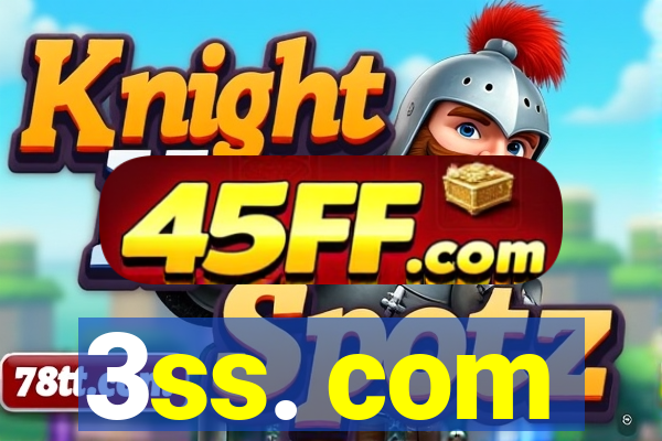 3ss. com
